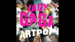 Lady Gaga singing "ARTPOP" songs Acapella