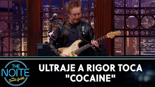 Ultraje a Rigor toca "Cocaine" - Eric Clapton | The Noite (20/04/22)