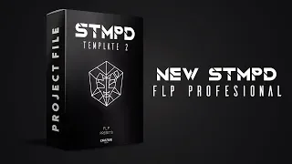 TEMPLATE | STMPD Style 2 | Flp + Presets 🔥