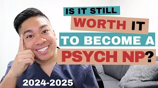 Is It Still Worth Being a Psychiatric Nurse Practitioner in 2025?