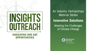 Insights Outreach: Innovative Solutions | Meeting the Challenges of Climate Change