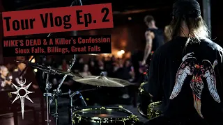 A Day In The Life TOUR VLOG PART 2 w/ MIKE'S DEAD & A Killer's Confession