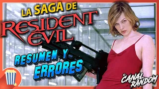 La SAGA de RESIDENT EVIL - RESUMEN y ERRORES