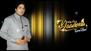 Karan Khan - Yadoona - Bya Hagha Makhaam Dy Part III (Video)