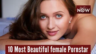 10 Most Beautiful Female Pornstars #Adult Actresses