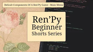 The Default Main Menu Of A New Ren'Py Project- Ren'Py Beginner Tutorial Shorts
