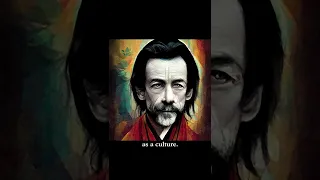 ALAN WATTS - being in the way - FOLLOWING THE TAOIST WAY 5 @beherenownetwork