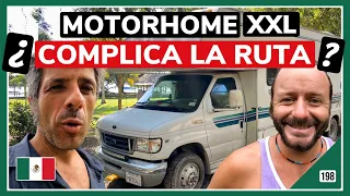 198. 😱 LOS PROBLEMAS de Viajar en MOTORHOME grande (REALIDAD SIN FILTROS) - Viaje a México 🇲🇽