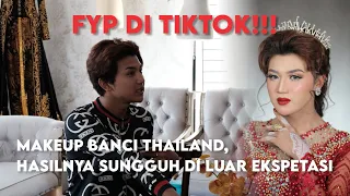 VIRAL!!! FYP TIKTOK!!! | MAKEUP BANCI THAILAND, HASILNYA DILUAR EKSPETASI