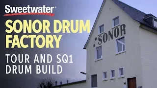 Sonor Drum Factory Tour and SQ1 Drum Build