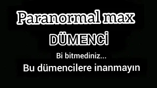 Paranormal max otları emcükleyen beyaz çarşaflı pırtik büzüklüler vakası :D