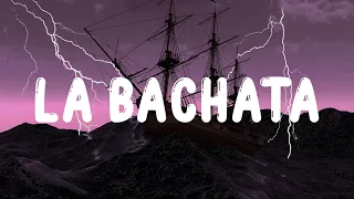 Manuel Turizo - La Bachata (LETRA/LYRIC)