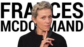 The Rise of Frances McDormand