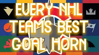 Every NHL Teams best Goal Horn (in my opinion)