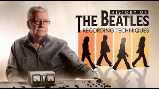 Start to Finish | History of The Beatles Recording Techniques [Trailer]