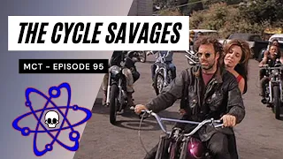 Meet Cleaver Theatre - Episode 95 - The Cycle Savages