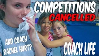 Coach Life: Gymnastics Season CANCELLED?!| Rachel Marie
