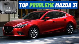 Fiabilitate Mazda 3 (2013 -2019) - Ce poate avea !