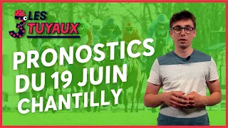 PRONOSTICS ET ANALYSES DU 19 JUIN À CHANTILLY (R1)  | Les 3 Tuyaux 💡