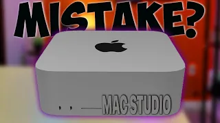 Did I make a Mistake when I bought my Mac Studio!