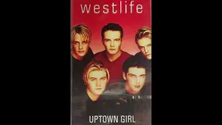 Westlife - Uptown Girl (1 Hour Version)