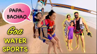 Papa Mujhe Nai Jana | Goa Water Sports Vlog Ep. 10 @RamneekSingh1313 @CuteSisters | Harpreet SDC