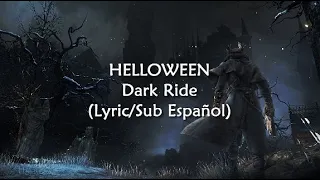 Hellowen Dark Ride (Lyrics/Sub Esp)