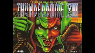 THUNDERDOME 13   CD 2  -  THE JOKE´S ON YOU (ID&T 1996) High Quality