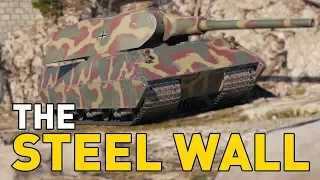 World of Tanks || the STEEL WALL!