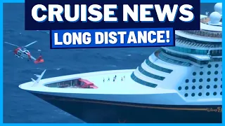 CRUISE NEWS: Long Distance Cruise Evacuation, Carnival Says Don't Do This!, New Dining Experiences