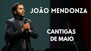 João Mendonza | Cantigas de Maio