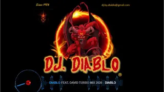 Diablo Feat David Turbo Mix 2020