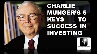 Charlie Munger's Top 5 Keys to Successful Investing