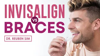 Invisalign vs Braces - What's the Best Way to Straighten Teeth?