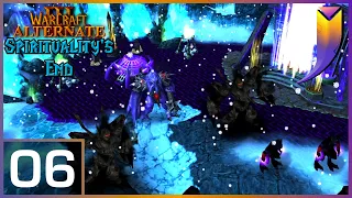 Warcraft 3 Alternate: Spirituality's End 06 - The Vengeful One