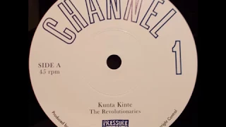 The Revolutionaries - Kunta Kinte + Version Two