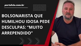 Bolsonarista que humilhou idosa pede desculpas: “Muito arrependido”