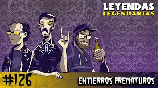 E126: Entierros Prematuros