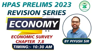HPAS Prelims 2023 | Revision Series | Economic Survey | Chapter - 7,8 | CivilsTap Himachal