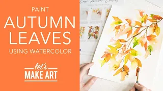 Let's Paint Loose Autumn Leaves 🍂Easy Fall Watercolor Painting by Sarah Cray of Let's Make Art