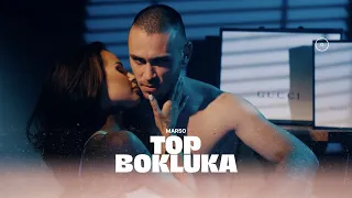 MARSO - TOP BOKLUKA / МАРСО - ТОП БОКЛУКА [OFFICIAL 4K VIDEO] 2023 Prod. by JS x Todorov