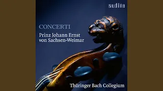 Concerto in C Major (after Prince Johann Ernst IV of Sachsen-Weimar) , BWV 984: I. —