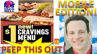 Taco Bell® $1 Cravings Menu Review! Peep THIS Out!