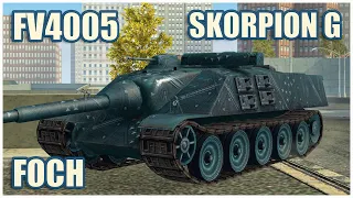 FV4005, Foch & Skorpion G • WoT Blitz Gameplay