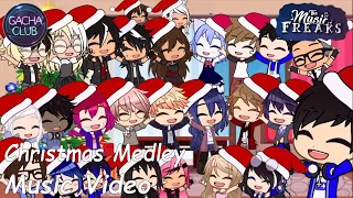 Christmas Medley | Gacha Club Music Video (Christmas Special) ft. The Music Freaks