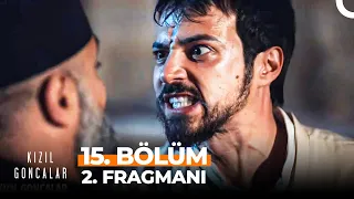 Kızıl Goncalar 15. Bölüm 2. Fragmanı | "Yanacaksın!"