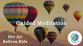 Hot Air Balloon Guided Meditation