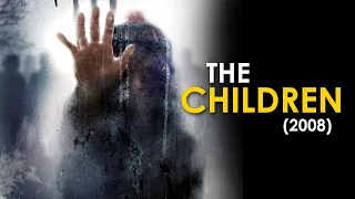 THE CHILDREN (2008) Explained In Hindi In 7 Minutes!! | Horror Thriller Film | CCH