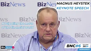 BNC#6 Magnus Heystek - Investment masterclass, navigating the maze of the financial world