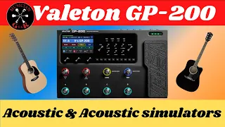 Why Valeton GP 200 Acoustic & Acoustic Simulators Are a Game-Changer